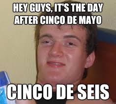 Cinco De Mayo Memes #9