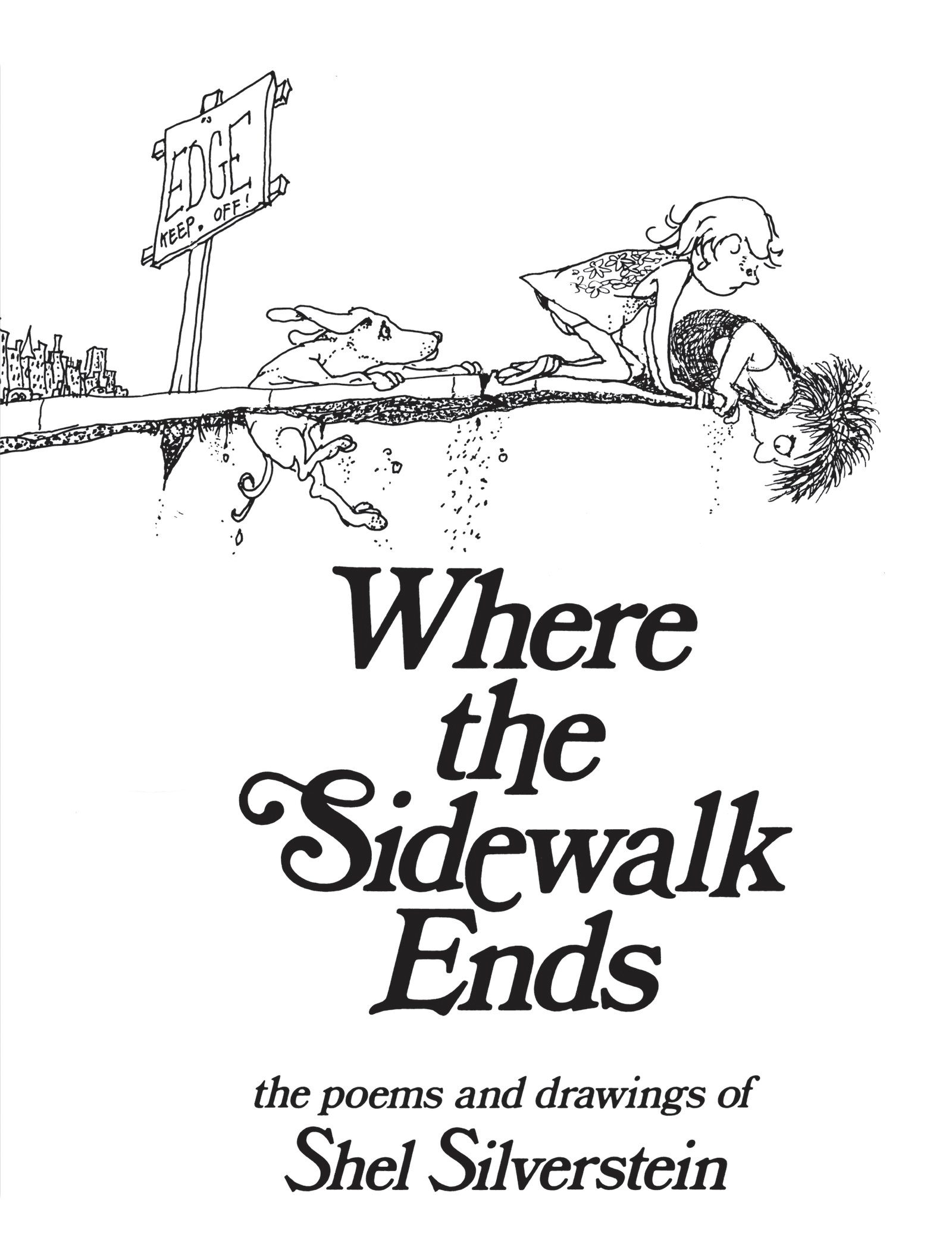 'Where the Sidewalk Ends' by Shel Silverstein